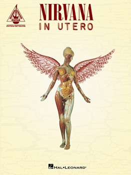 In Utero by Nirvana Nirvana for Guitar Tab