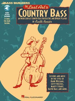 Lost Art Of Country Bass by Rosier Keith for Bass Method