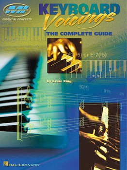 Keyboard Voicings The Complete Guide by King Kevin for Piano