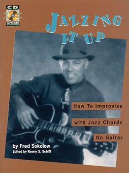 Jazzing It Up by Sokolow Fred - Schiff Ronny - for Guitar