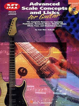 Advanced Scale Concepts And Licks For Gu by Belkadi Jean Marc - Musicians Institute - for Guitar w/c