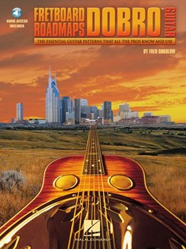 Fretboard Roadmaps: Dobro by Sokolow Fred for Guitar Met (...dobro)