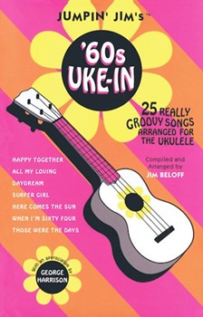 Jumpin' Jim's '60's Uke-in by Beloff Jim - Jim Beloff - Jim Beloff for Ukulele