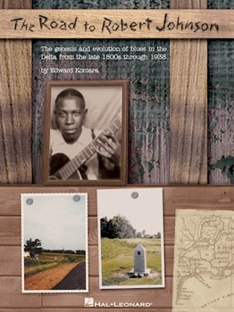 Road To Robert Johnson by Komara Edward Robert Johnson for Guitar Tex