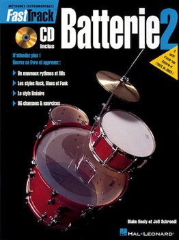 FastTrack Drum Method - Book 2 - French Edition by for