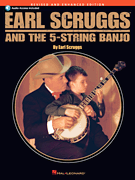 Earl Scruggs and the 5-String Banjo - Revised and Enhanced Edition