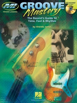 Groove Mastery by James Oneida - Musicians Institute - for Elec Bass