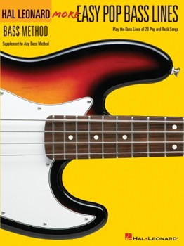 More Easy Pop Bass Lines - Supplemental Songbook to Book 2 of the Hal Leonard Bass Method Bass Gtr