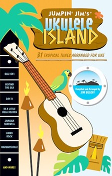 Jumpin' Jim's Ukulele Island by Beloff Jim for Ukulele Co