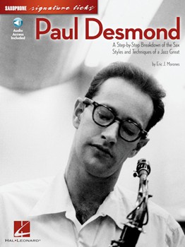 Paul Desmond by Desmond Paul Paul Desmond for Tenor Sax (Signature Licks)
