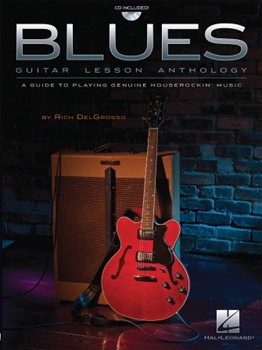 Blues Guitar Lesson Anthology by Delgrosso Rich for Guitar Met