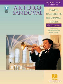 Playing Techniques & Performance Studies by Sandoval Arturo Arturo Sandoval for Trumpet Method (Vol 2 Cd)