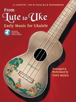 From Lute to Uke w/cd [ukulele]