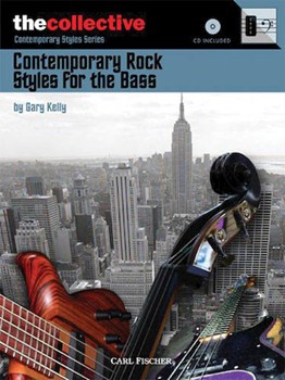 Contemporary Rock Styles for the Bass by for