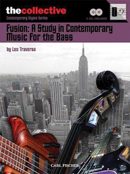 Fusion: A Study in Contemporary Music for the Bass by for