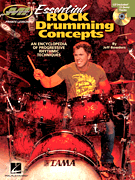 Essential Rock Drumming Concepts Ency of Progressive Rhythmic Techniques DRUMSET