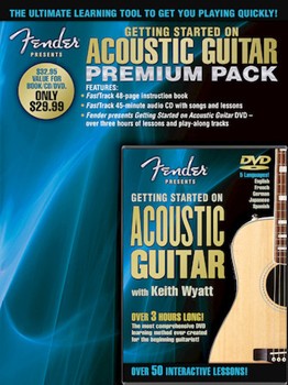 Fender Presents Getting Started on Acoustic Guitar - Premium Pack by Keith Wyatt for