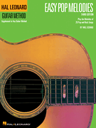 Hal Leonard Guitar Method Easy Pop Melodies - 2nd Edition