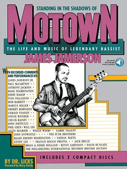 Standing In The Shadows Of Motown by Jamerson - Dr. Licks - James Jamerson for Bass