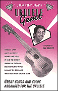 Jumpin' Jim's Ukulele Gems - Ukulele Solo