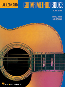 Hal Leonard Schmid / Koch   Hal Leonard Guitar Method Book 3, 2nd Edition