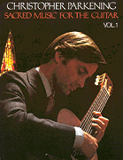 Sacred Music for the Guitar - Volume 1 GTR