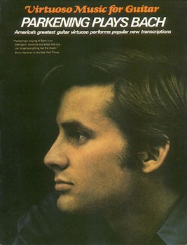 Parkening Plays Bach by Bach Johann Sebastian - Parkening Christoph - Christopher Parkenin for Guitar Collection