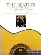 The Beatles for Classical Guitar Guitar