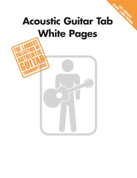 Acoustic Guitar Tab White Pages by Various Various for Guitar Tab