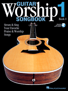 Guitar Worship Songbook, Book 1 - Strum & Sing Your Favorite Praise & Worship Songs