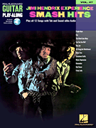 Jimi Hendrix Experience - Smash Hits Guitar Play-Along w/ CD Volume 47 - TAB