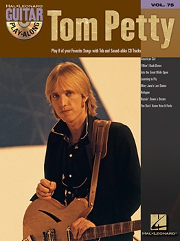 Tom Petty - Guitar Play-Along Volume 75