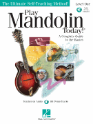 Play Mandolin Today! - Level 1 - A Complete Guide to the Basics The Ultimate Self-Teaching Method!