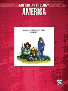 America Guitar Anthology Series by America America for Guitar Tab