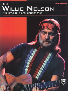 Willie Nelson Guitar Songbook by Nelson Willie Willie Nelson for Guitar Tab