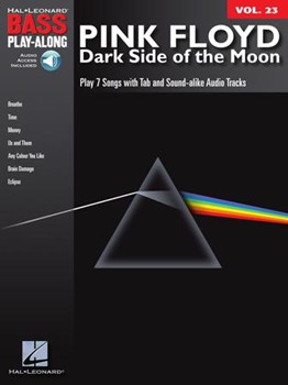 Pink Floyd - Dark Side of the Moon - Bass Play-Along Volume 23
