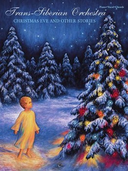 Christmas Eve & Other Stories by Trans-siberian Orche Trans-Siberian Orchestra for PVG Collection