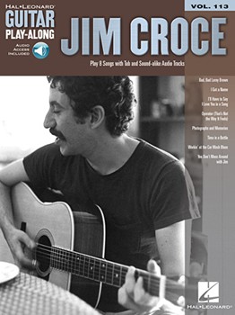 Jim Croce - Guitar Play-Along Volume 113