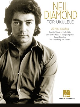 Neil Diamond for Ukulele by Neil Diamond for