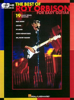 Best Of Roy Orbison For Easy Guitar by Orbison Roy Roy Orbison for Guitar Tab