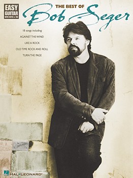 Best Of Bob Seger by Seger Bob Bob Seger for Guitar Tab