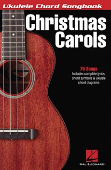 Christmas Carols by Various - Ukulele Chord Songsb - for C Inst Fak