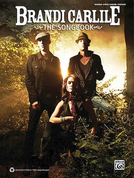 Songbook by Carlile Brandi Brandi Carlile for PVG
