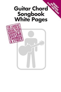 Guitar Chord Songbook White Pages by Various for