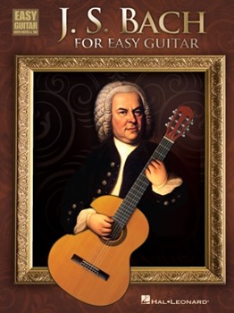 Js Bach For Easy Guitar by Bach Johann Sebastian for Guitar Tab