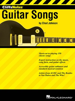 CliffsNotes to Guitar Songs by for
