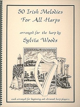 50 Irish Melodies For All Harps by Various - Woods Sylvia - for Harp Solo