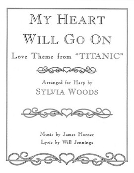 My Heart Will Go On by Horner James - Woods Sylvia - for Harp