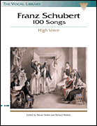 Franz Schubert - 100 Songs - High Voice