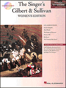 Singer's Gilbert & Sullivan - Women's Edition